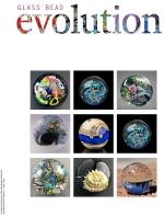 Product Description: Glass Bead Evolutionis a magazine created by beadmakers for beadmakers and is inclusive of other mediums.</br>Glass Bead Evolutionprovides its readership robust content that includes insight into artists' private worlds, tours of fascinating venues, tips and techniques for both glass and complementary mediums, a showcase of exquisite work, and reviews of tools, materials, tutorials, and books.</br></br>Artist Spotlight</br></br>Elena Hernburg</br></br>Josh Simpson</br></br>Special Features</br></br>Lampworking on a Shoestring</br></br>Marble Roundup Photo Submissions</br></br>From a Small German Town to Children All Over the World: The Origin of Glass Marbles</br></br>Lost Our Marbles, An International Art Project</br></br>Chapter Challenge Results</br></br>Spring Forward - Arizona Society of Glass Beadmakers</br></br>The XII Gathering – Portland</br></br>Class Reviews</br></br>Sara Sally LaGrand: Floral Marbles & Glass Corsage</br></br>Bronwen Heilman’s Soft Glass Marble Class</br></br>Tool Reviews</br></br>Marble Molds</br></br>Tools I Use to Teach Flameworking Online by Bronwen Heilman</br> Glass Bead Evolution Volume 9 Issue 1